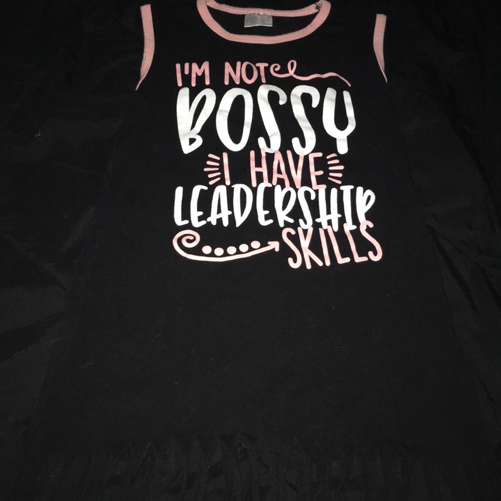 I’m Not Bossy - “Medium” fits like 4t fringe dress